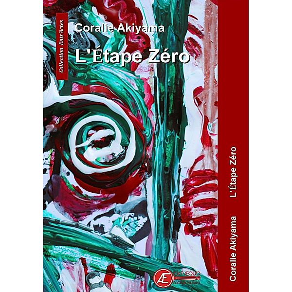 L'étape zéro, Coralie Akiyama