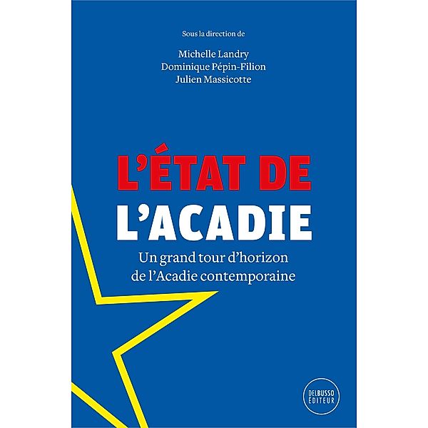 L'état de l'Acadie, Landry Michelle Landry