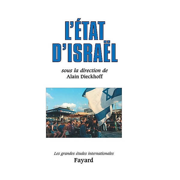 L'Etat d'Israël / Biographies Historiques