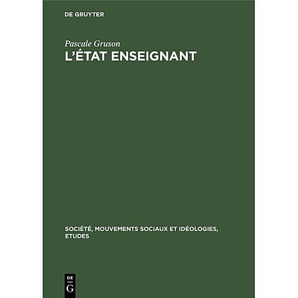 L'État enseignant, Pascale Gruson