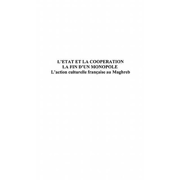 L'Etat et la cooperation La fin d'un monopole / Hors-collection, Visier Claire