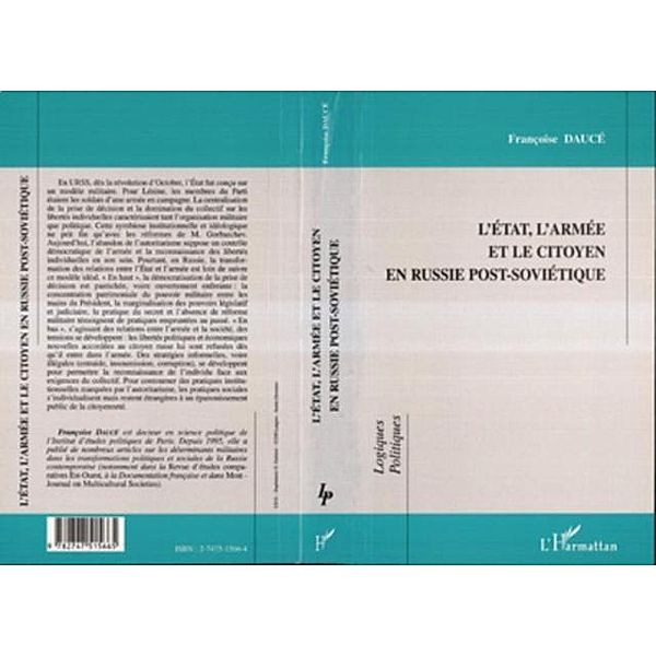 L'ETAT, L'ARMEE ET LE CITOYEN EN RUSSIE POST-SOVIETIQUE / Hors-collection, Francoise Dauce