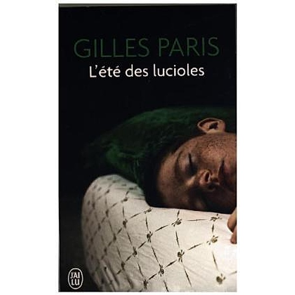 L'été des lucioles, Gilles Paris