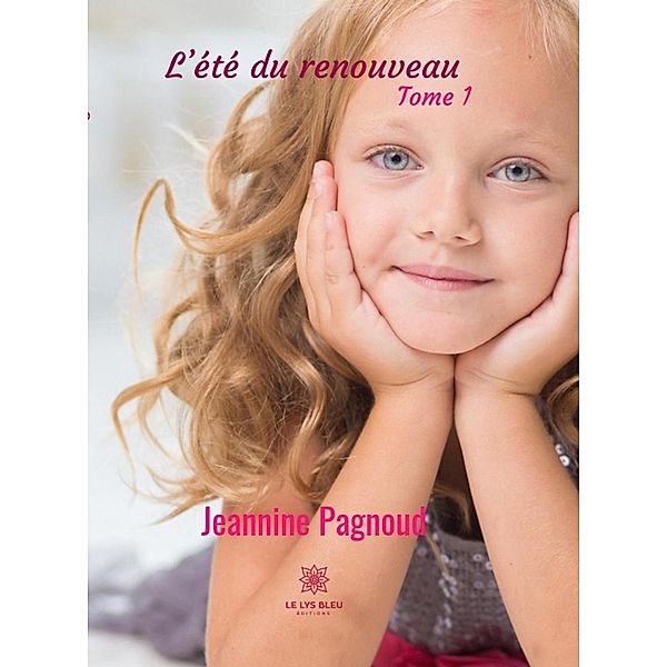 L'été du renouveau, Jeannine Pagnoud