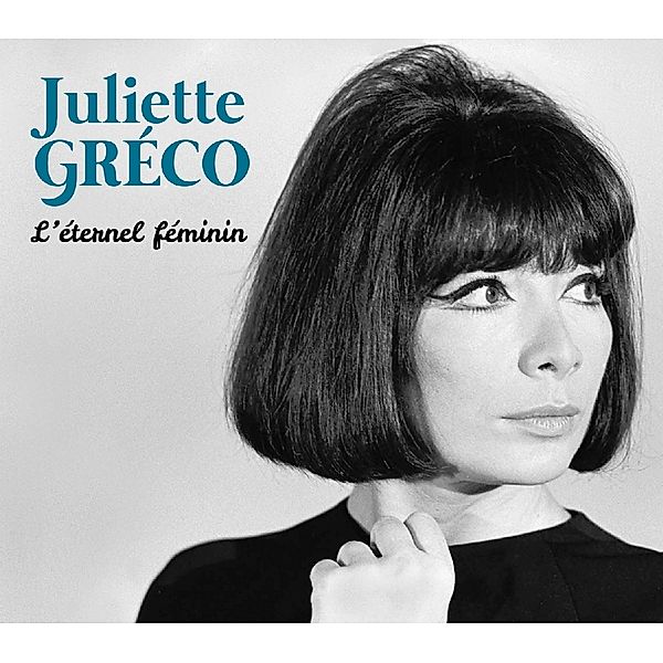 L'Eternel Feminin, Juliette Gréco