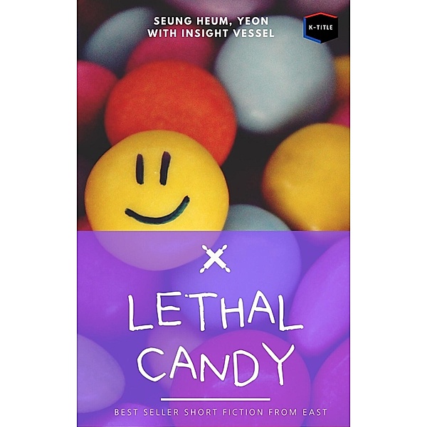 Lethal Candy, Yeon Seung Heum