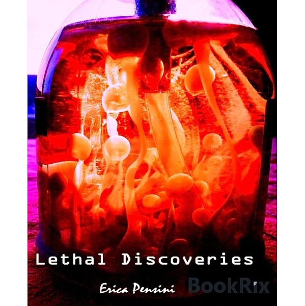 Lethal Discoveries, Erica Pensini