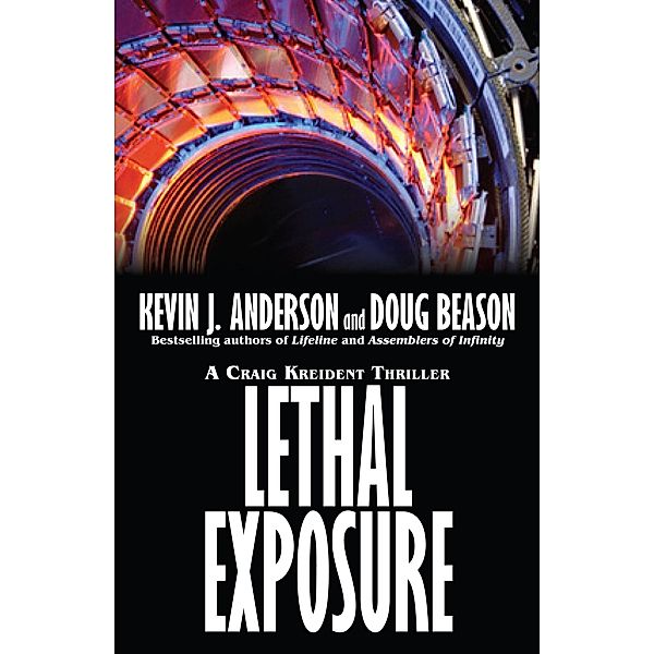 Lethal Exposure / WordFire Press, Kevin J Anderson