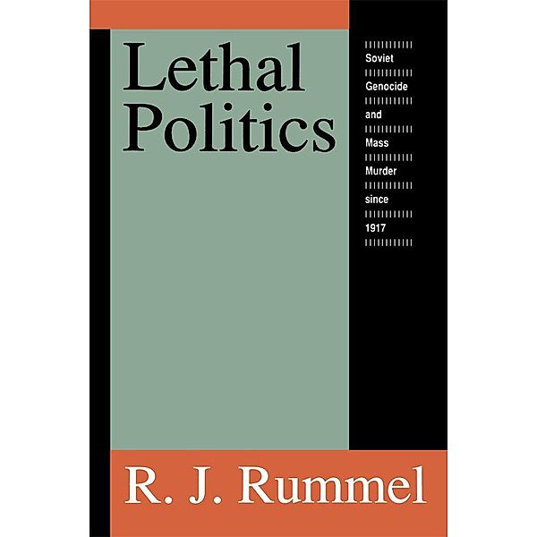 Lethal Politics, R. J. Rummel