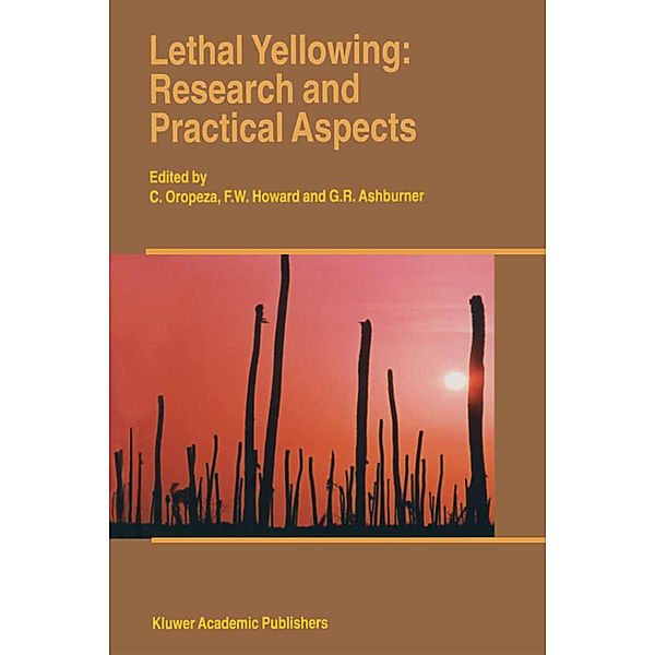 Lethal Yellowing: Research and Practical Aspects