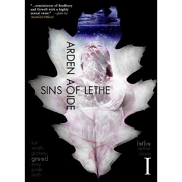 Lethe. Aether. Chaos.: Sins of Lethe 1: Greed (Lethe. Aether. Chaos., #1), Arden Aoide