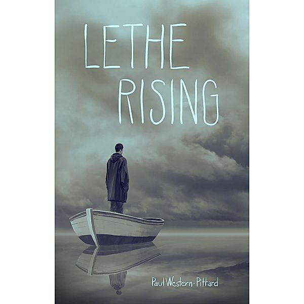 Lethe Rising, Paul Western-Pittard