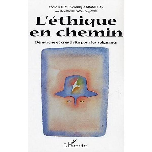 L'ethique en chemin / Hors-collection, Bolly