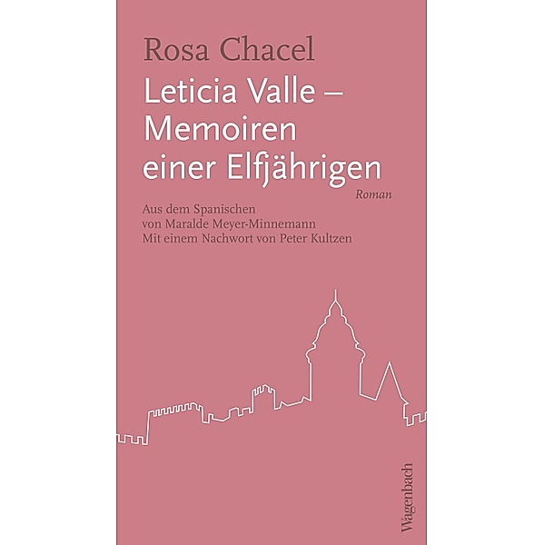 Leticia Valle - Memoiren einer Elfjährigen, Rosa Chacel