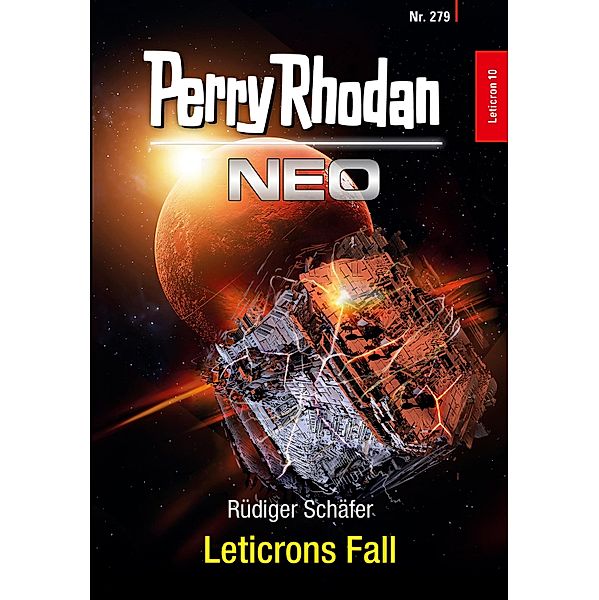 Leticrons Fall / Perry Rhodan - Neo Bd.279, Rüdiger Schäfer