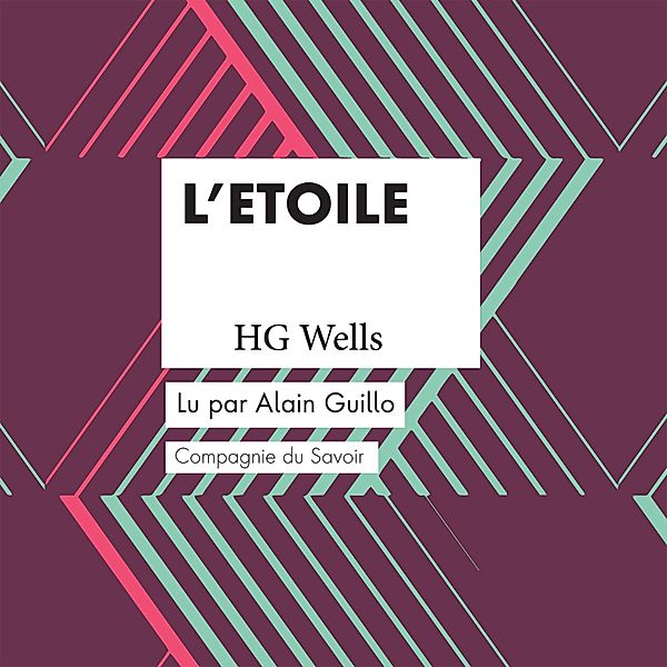 L'Etoile, HG Wells