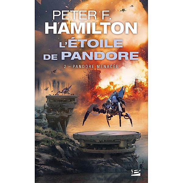 L'Étoile de Pandore, T2 : Pandore menacée / L'Étoile de Pandore Bd.2, Peter F. Hamilton