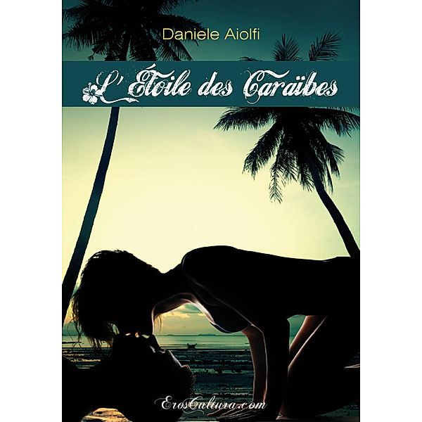 L'étoile Des Caraïbes, Daniele Aiolfi