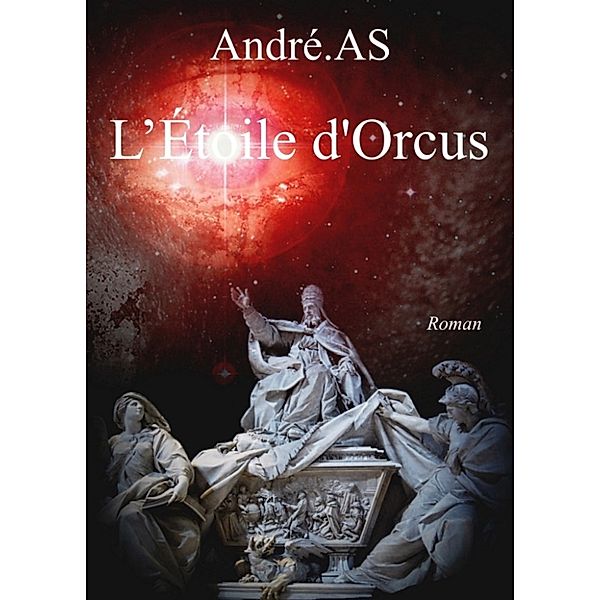 L'étoile d'Orcus, André AS