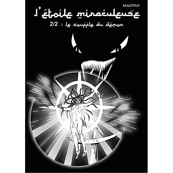 L'étoile miraculeuse Cycle 1 - T2/2, Emmanuel Malot Malotruf