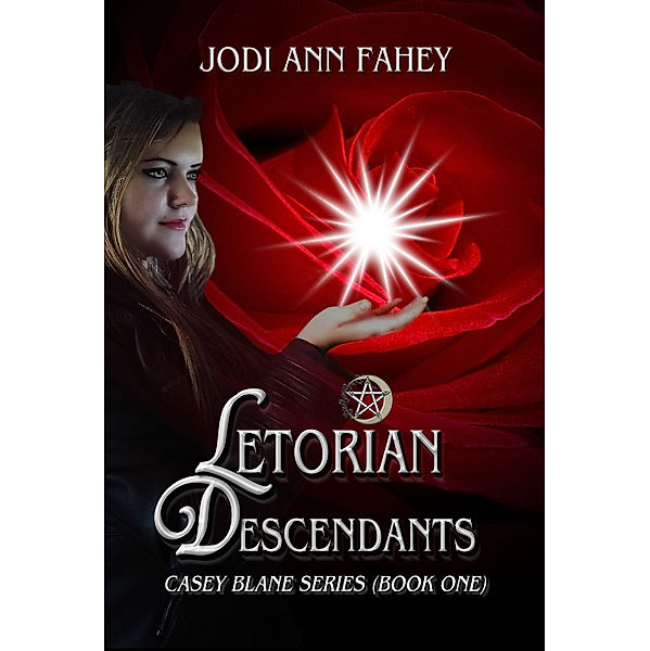 Letorian Descendants (Casey Blane Series #1), Jodi Ann Fahey