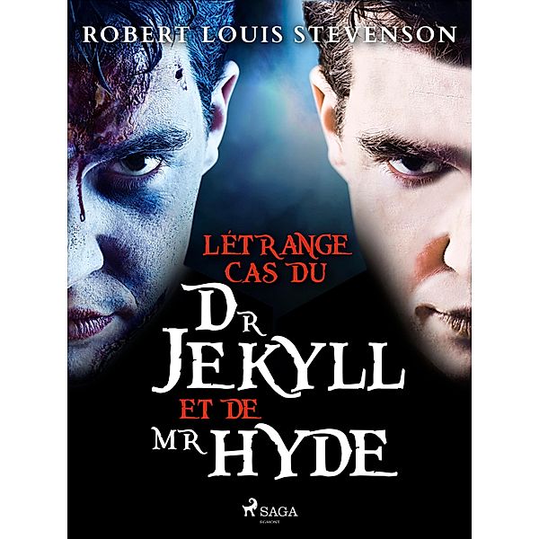 L'Étrange Cas du Dr Jekyll et de Mr Hyde / Grands Classiques, Robert Louis Stevenson