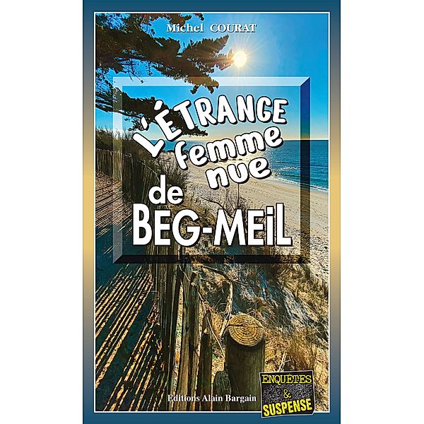 L'étrange femme nue de Beg-Meil, Michel Courat