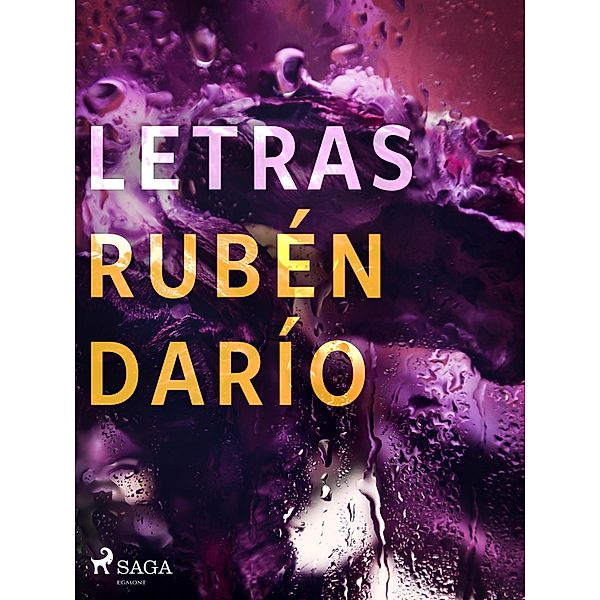 Letras, Rubén Darío