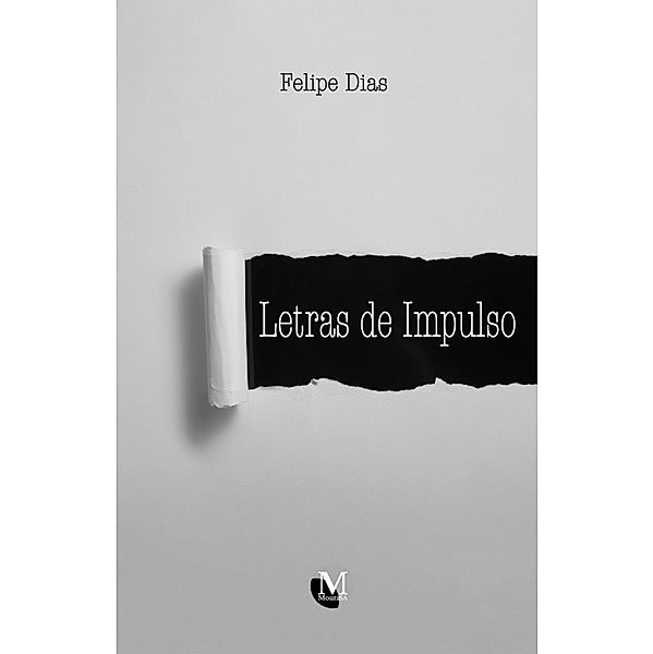 LETRAS DE IMPULSO, Felipe Dias