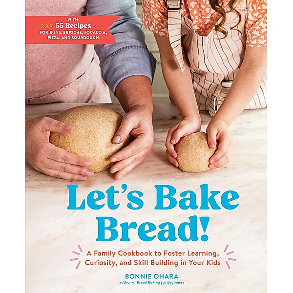 Let's Bake Bread!, Bonnie Ohara