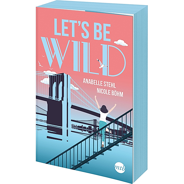Let's be wild / Be Wild Bd.1, Nicole Böhm, Anabelle Stehl