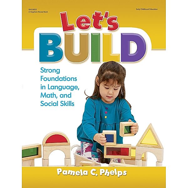 Let's Build, Pamela Phelps