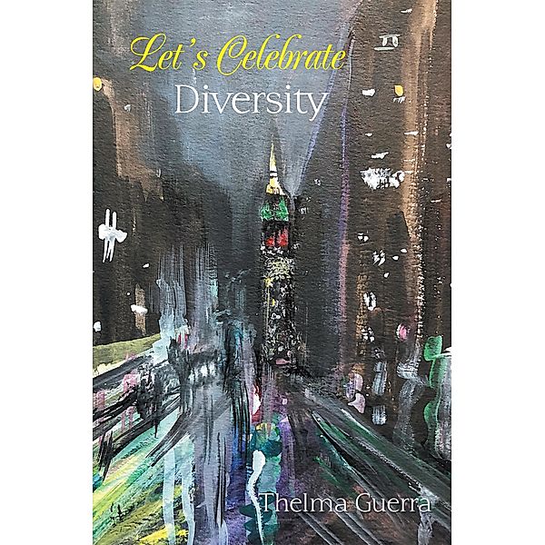 Let's Celebrate Diversity, Thelma Guerra