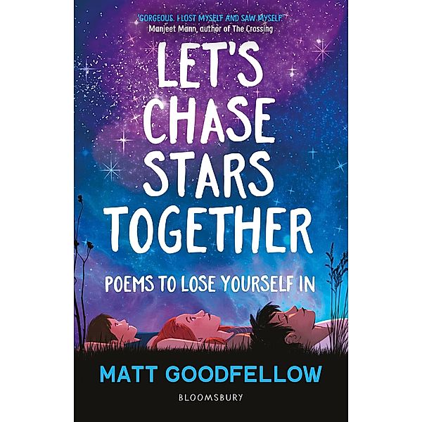 Let's Chase Stars Together / Bloomsbury Education, Matt Goodfellow