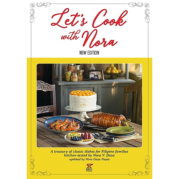 Let's Cook with Nora - New Edition, Nora Daza, Nina Daza-Puyat