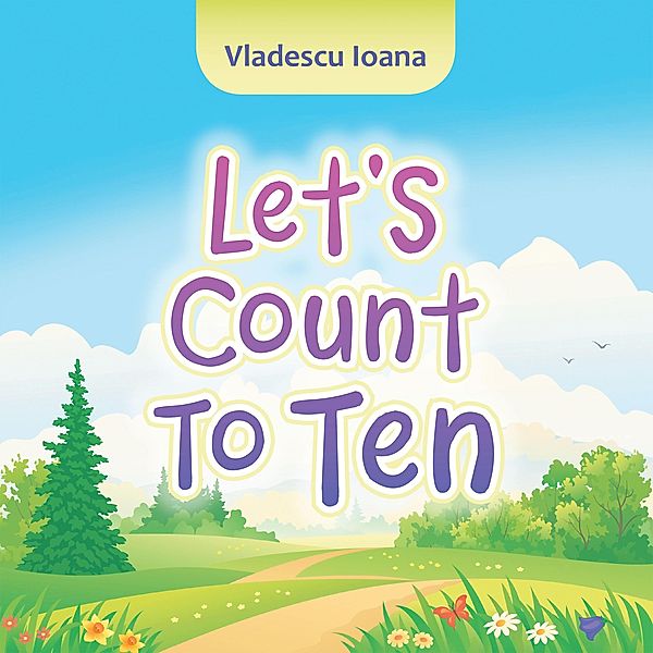 Let's Count to Ten, Vladescu Ioana