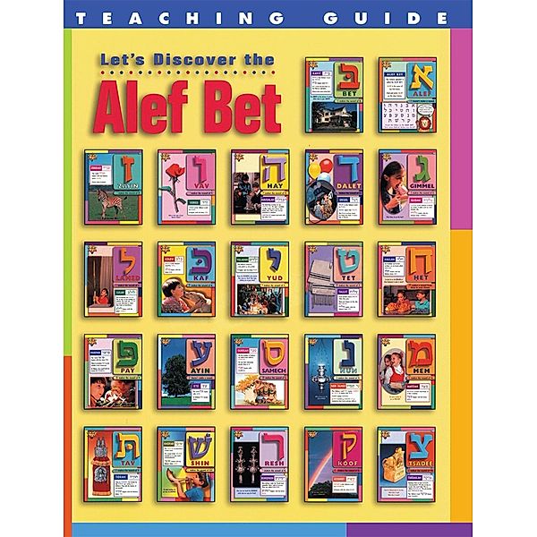 Let's Discover the Alef Bet - Teaching Guide, Behrman House