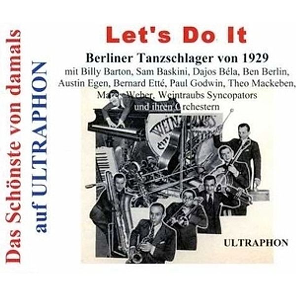 Let'S Do It-Berliner Tanzschlager Von 1929, Billy Barton, Sam Baskini, Dajos Bela, Ben Berlin
