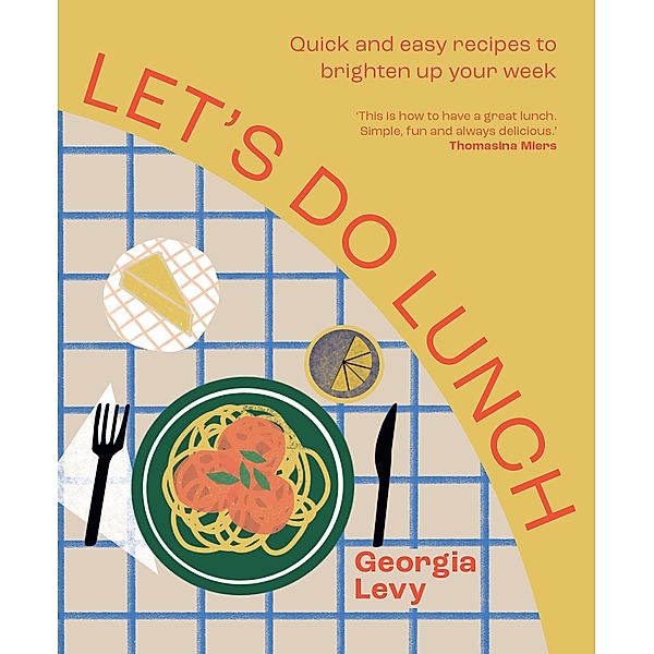 Let's Do Lunch, Georgia Levy