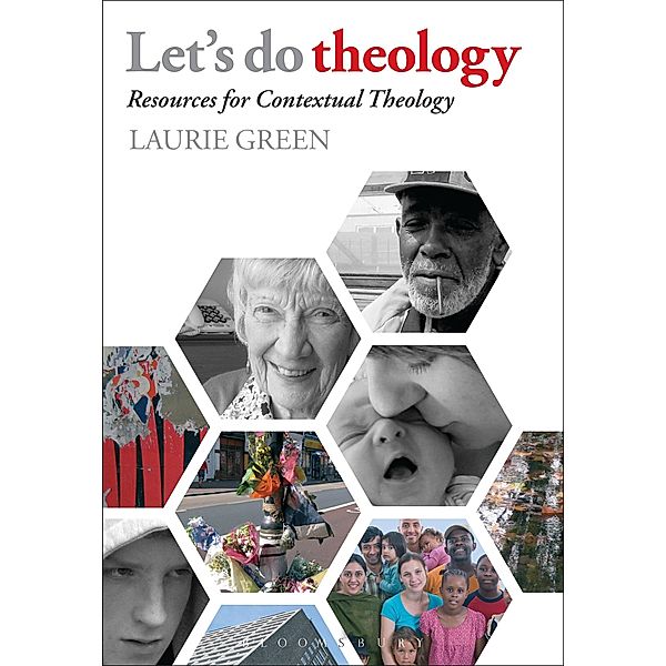 Let's Do Theology, Laurie Green