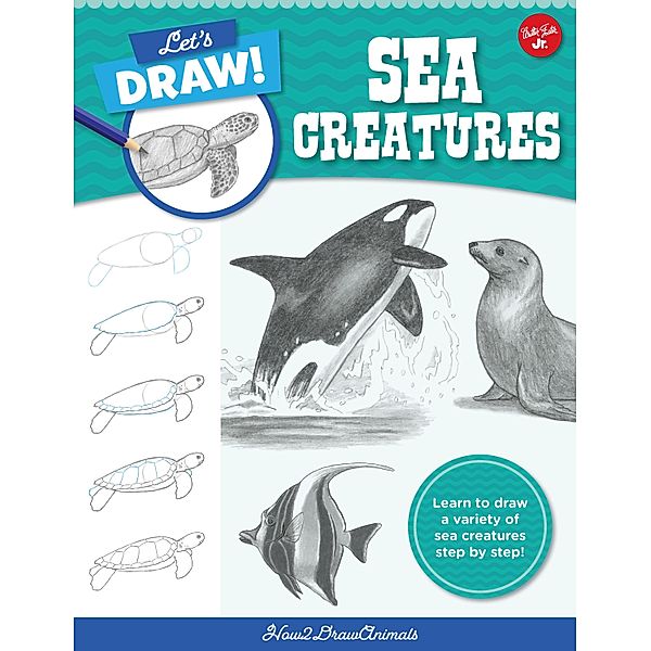 Let's Draw Sea Creatures / Let's Draw, How2drawanimals