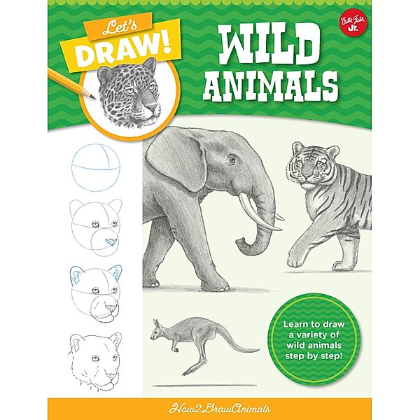 Let's Draw Wild Animals / Let's Draw, How2drawanimals