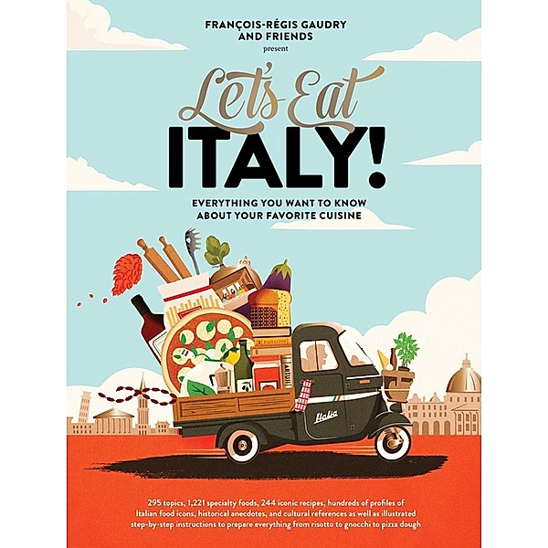 Let's Eat Italy!, François-Régis Gaudry