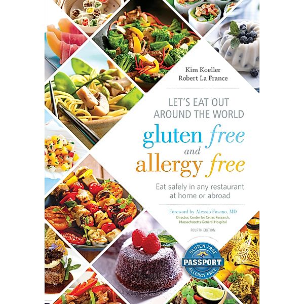 Let's Eat Out Around the World Gluten Free and Allergy Free, Kim M Koeller, Robert La France