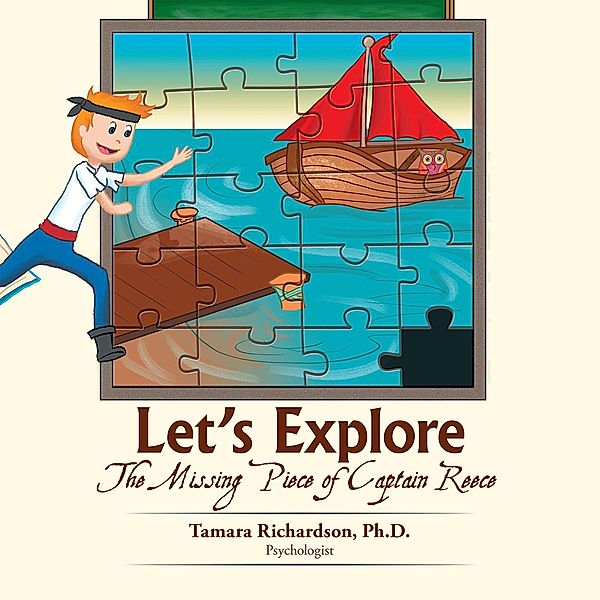 Let'S Explore, Tamara Richardson Ph. D.