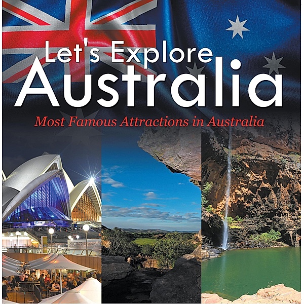 Let's Explore Australia (Most Famous Attractions in Australia) / Baby Professor, Baby