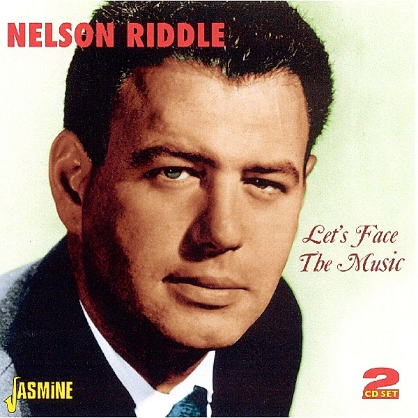 Let'S Face The Music, Nelson Riddle