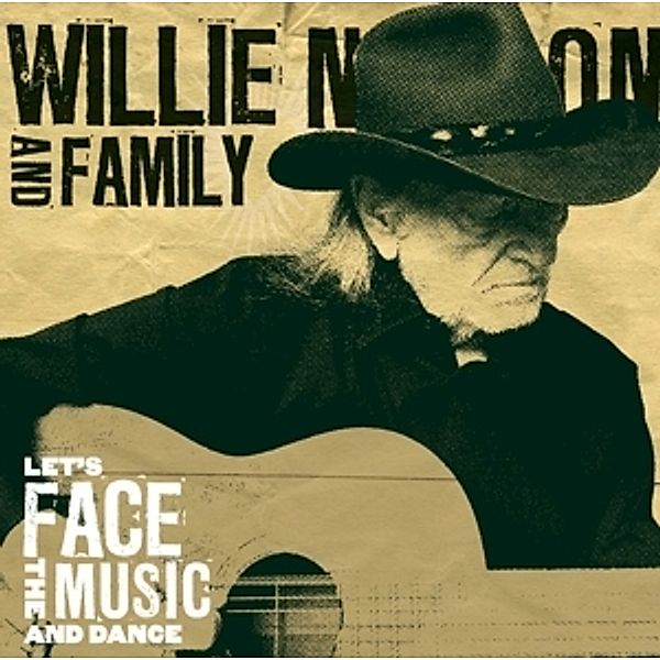 Let'S Face The Music And Dance, Willie Nelson