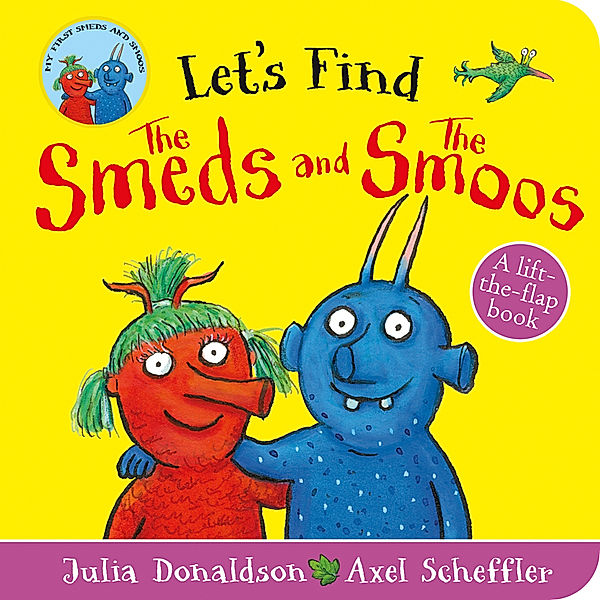 Let's Find The Smeds and the Smoos, Julia Donaldson