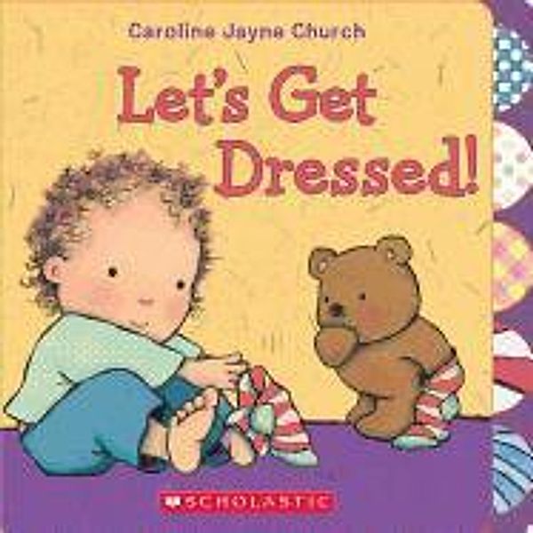 Let's Get Dressed!, Caroline Jayne Church